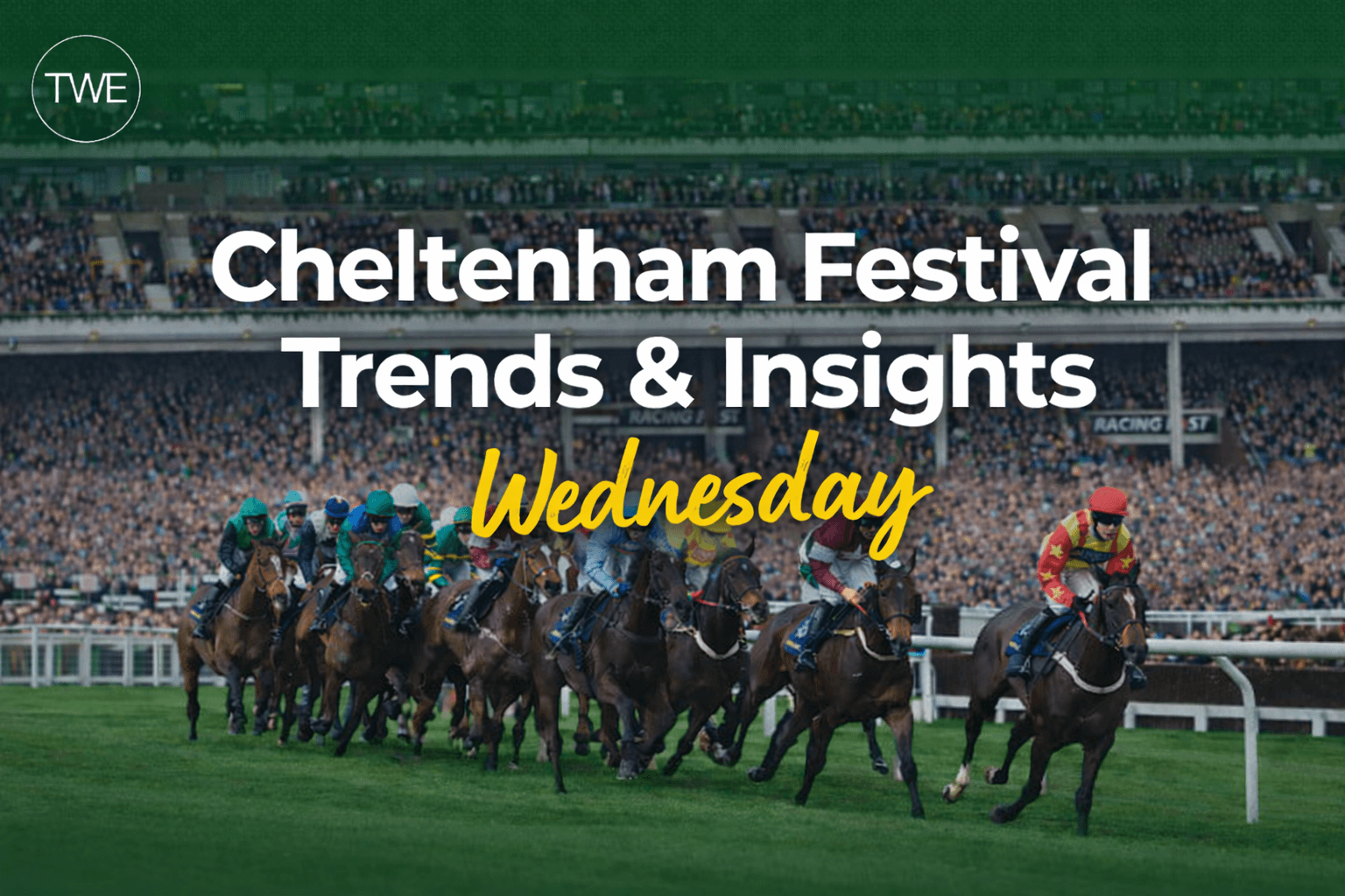 Cheltenham Festival Trends & Insights - Wednesday (Day Two) 2026