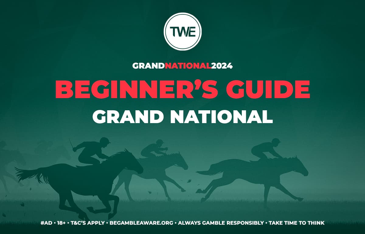 BEGINNER’S GUIDE TO THE GRAND NATIONAL